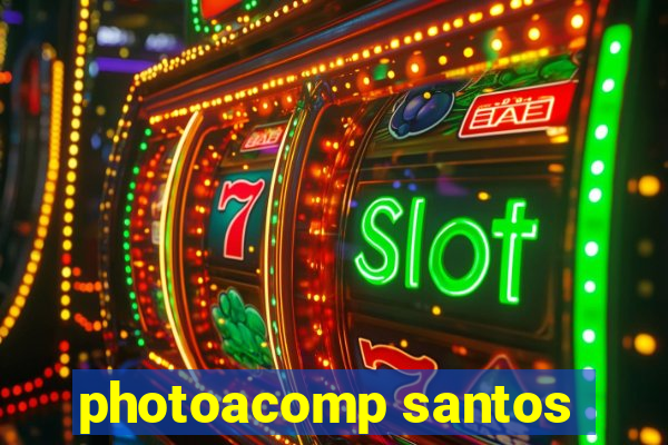 photoacomp santos